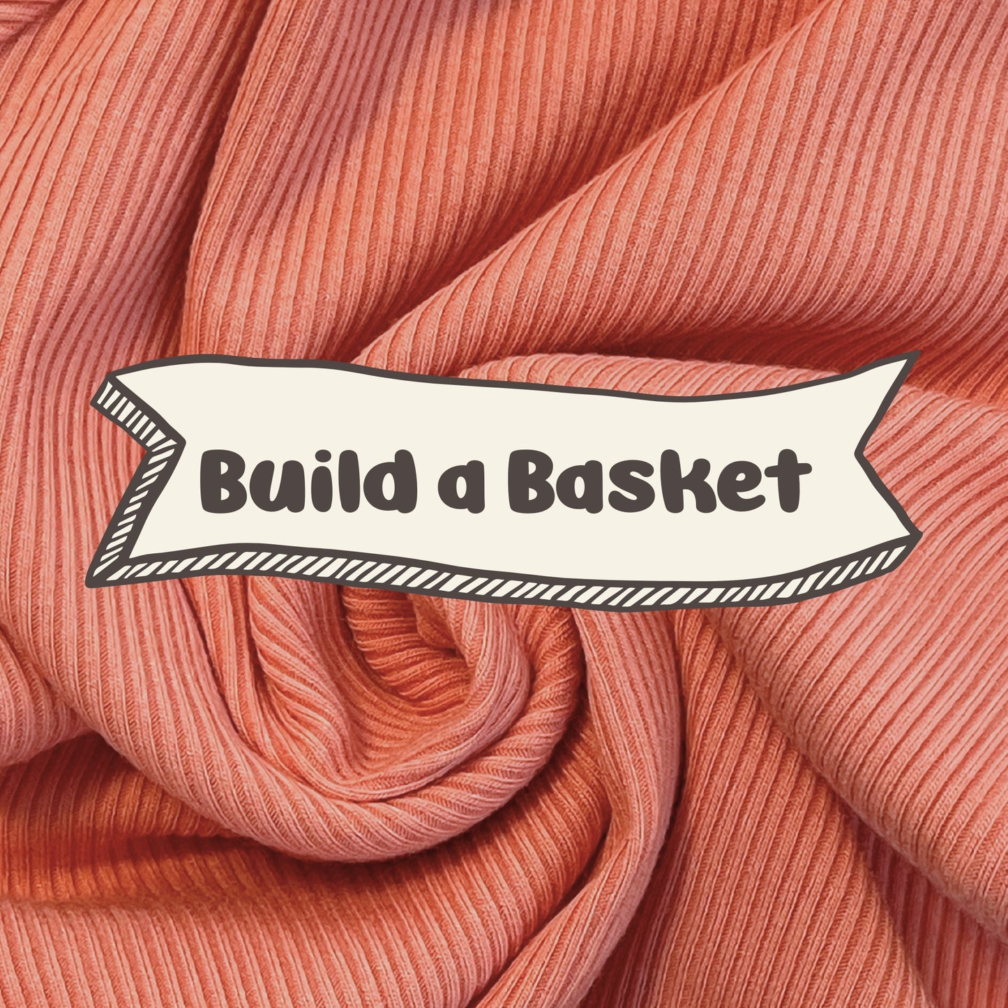 Build a Basket | Desert Orange